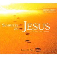 Schritte zu Jesus (H&ouml;rbuch)