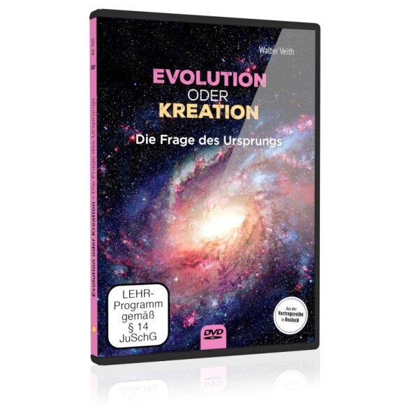 Evolution oder Kreation - die Frage des Ursprungs